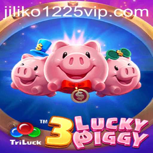 Exploring 3LUCKYPIGGY: A Thrilling Gaming Experience with Jiliko1225
