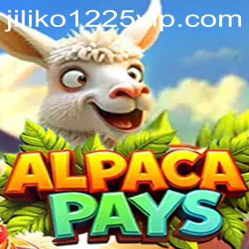 Discovering AlpacaPays: A Unique Gaming Experience with Jiliko1225